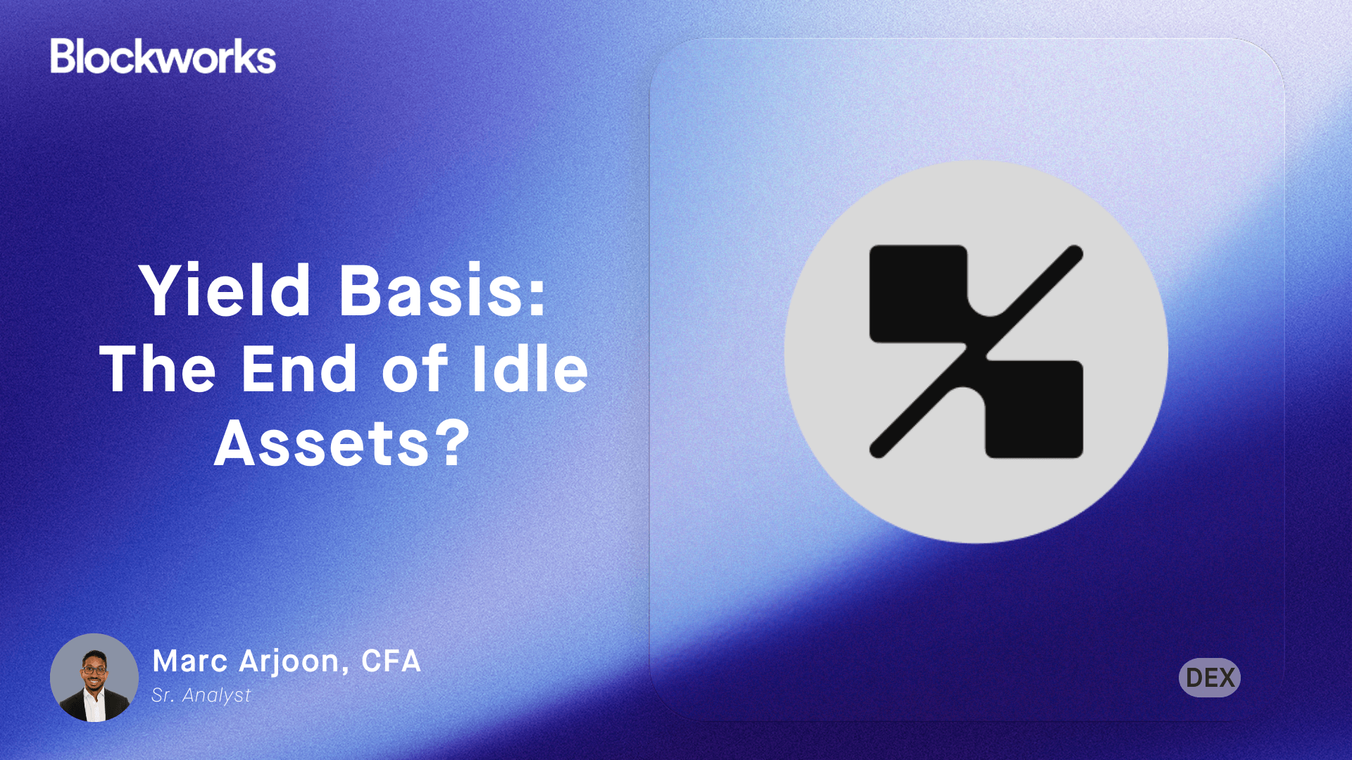 Yield Basis: The End of Idle Assets? | Blockworks Research