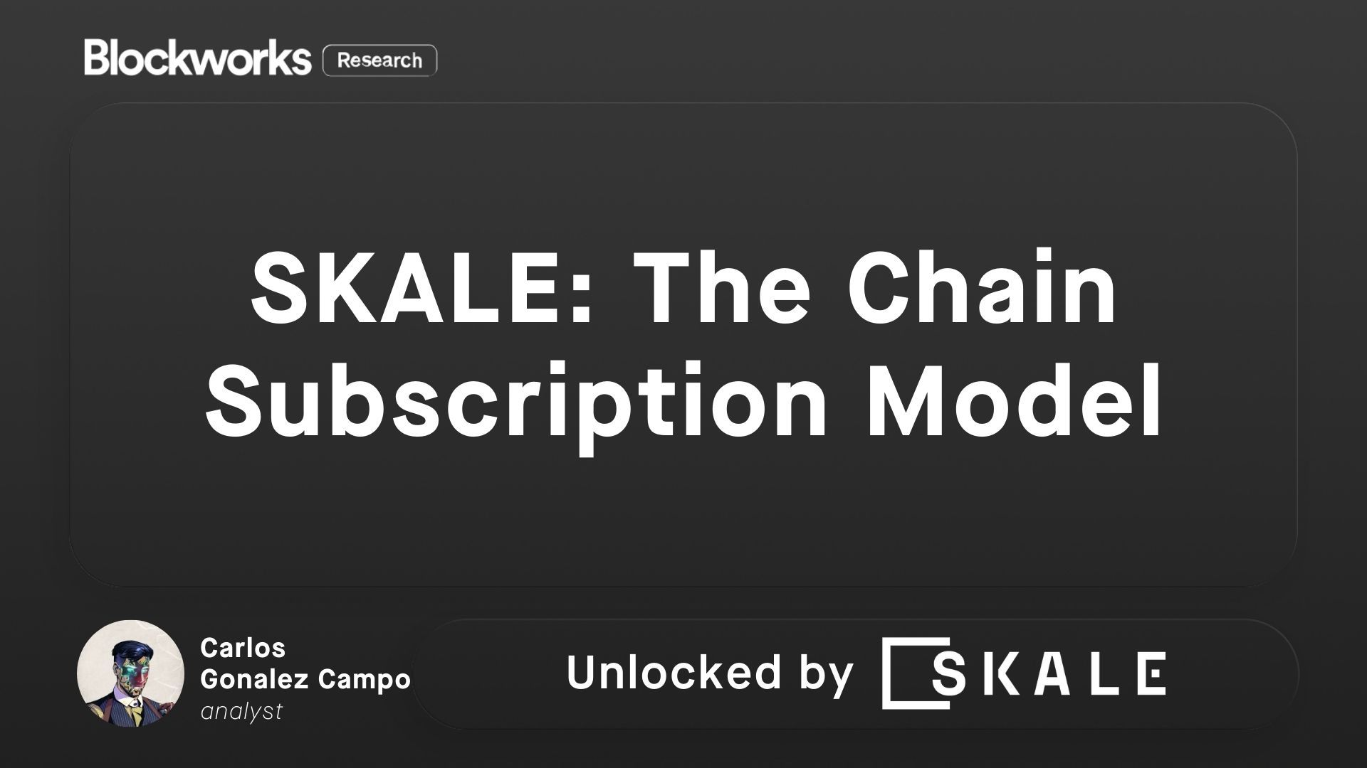 SKALE: The Chain Subscription Model | Blockworks Research