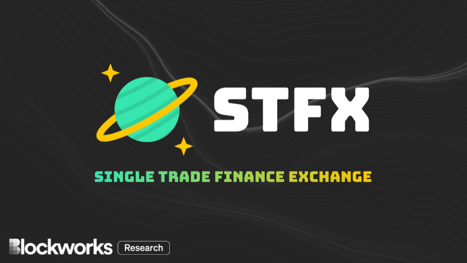 STFX: The SocialFi Marketplace | Blockworks Research